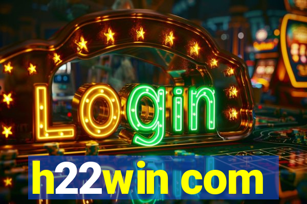 h22win com
